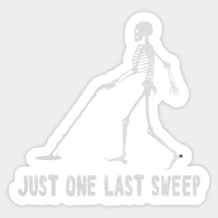 Metal Detecting Just One Last Sweep - Eye Voodoo Sticker